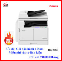 MÁY IN LASER ĐA CHỨC NĂNG CANON – KHỔ A3 IR2006N (DF AY1 duplex C1Wifi) CHÍNH HÃNG LÊ BẢO MINH - ƯU ĐÃI GÓI BẢO HÀNH 4 NĂM - MIỄN PHÍ VẬT TƯ LINH KIỆN CHỈ 990000Vnd/ tháng LazadaMall