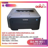 MÁY IN LASER ĐEN TRẮNG BROTHER HL-2140 ĐÃ QUA SỬ DỤNG - AALO.VN