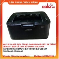 MÁY IN LASER ĐEN TRẮNG SAMSUNG ML1671 IN TRẮNG ĐEN A4 1 MẶT ĐÃ QUA SỬ DỤNG - AALO.VN