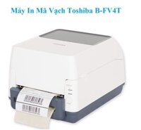 Máy In Mã Vạch Toshiba B-FV4T