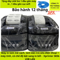 Máy in mã vạch Xprinter 365, In tem trà sữa, in bill từ điện thoại Gắn dây Lan In wifi + in máy tính XP 365B USB + LAN