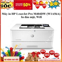 Máy in mới 100%  HP LaserJet Pro M404DW (W1A56A) có tính năng in 2 mặt in wifi bảo hành chính hãng INECO