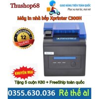 Máy in nhà bếp Xprinter C300H. Bền đẹp, nhiều khuyến mãi hấp dẫn