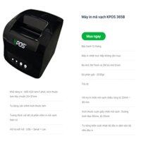 Máy in nhiệt Xprinter KPOS 365B in hóa đơn, in tem mã, in vận đơn kết nối với các phần mềm quản lý bán hàng giá tốt nhất