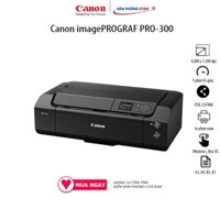 Máy in phun màu Khổ A3 Canon imagePROGRAF PRO-300 Độ phân giải 4.800 x 1.200 dpi Tốc độ in 1 phút 45s kết nối USB WIFI