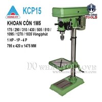 Máy Khoan Bàn Hồng Ký KCP15 1HP ( Khoan Côn )