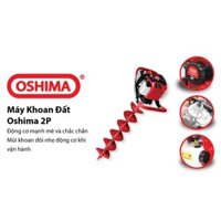 Máy khoan đất oshima 2p, máy đào hố trồng cây, máy đào trụ rào giá rẻ