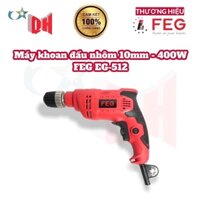 Máy Khoan Đầu Nhôm 10mm 400W FEG EG-512 - HÀNG CHÍNH HÃNG