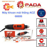 Máy khoan mài thẳng ACZ 66606-Máy mài khuôn ACZ-BH 6 Tháng