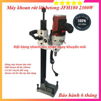 Máy Khoan Rút Lõi Bê tông JFH180 (Φ180mm - 2300W) - Hàng Nội Địa Bao Khỏe, Bao Bền