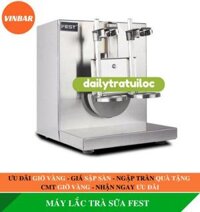 MÁY LẮC TRÀ SỮA FEST