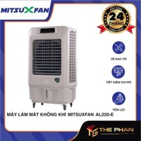 Máy Làm Mát Không Khí Công Nghiệp Cao Cấp MitsuXFan AL220-E - Công suất 450W, diện tích 50-150 m², Hàng Chính Hãng