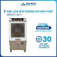 Máy làm mát không khí Hòa Phát HPCF1-011 - Tiết kiệm điện năng - Phạm vi lên tới 50m2 - Bảo hành 24 tháng cho động cơ