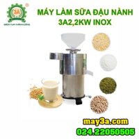 Máy làm sữa đậu nành tại nhà 3A2,2Kw Inox tự động tách bã và nước đậu, vắt khô kiệt 90% | Máy làm tào phớ, đậu phụ