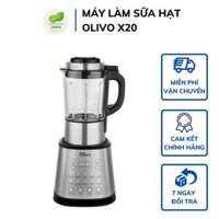 MÁY LÀM SỮA HẠT OLIVO X20 THÔNG MINH - MÁY LÀM SỮA ĐẬU NÀNH SỮA NGÔ... TẠI NHÀ