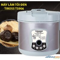 Máy làm tỏi đen TIROSS 906-