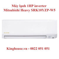 Máy lạnh 1HP inverter Mitsubishi Heavy SRK10YZP-W5