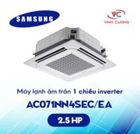 Máy lạnh âm trần SAMSUNG 22.180BTU 1 chiều AC071NN4SEC/EA