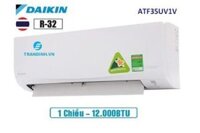 Máy lạnh Daikin 1.5 HP ATF35UV1V