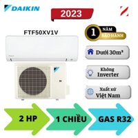 Máy lạnh Daikin 2HP FTF50XV1V