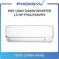 Máy lạnh Daikin Inverter 1.0 HP FTKA25VAVMV - Bảo hành 36 tháng  - Miễn phí giao hàng Hà Nội & TP.HCM