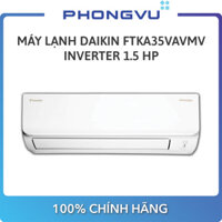 Máy lạnh Daikin Inverter 1.5 HP FTKA35VAVMV - Bảo hành 36 tháng  - Miễn phí giao hàng Hà Nội & TP.HCM