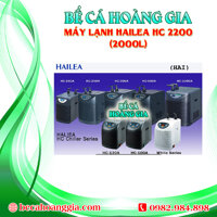 Máy lạnh Hailea HC 2200 (2000L)