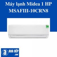 Máy lanh Midea 1 HP MSAFIII-10CRN8