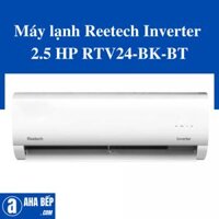 Máy lạnh Reetech Inverter 2.5 HP RTV24-BK-BT