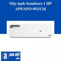 Máy lạnh Sumikura 1 HP APS/APO-092/Citi
