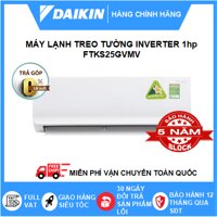 Máy Lạnh Treo Tường FTKS25GVMV – 1hp – Daikin 9000btu Inverter R410A