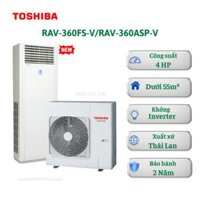 Máy lạnh tủ đứng Toshiba RAV-360FS-V/RAV-360ASP-V