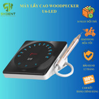 MÁY LẤY CAO RĂNG WOODPECKER UDS-U6-LED