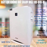 Máy lọc khí diệt khuẩn bù ẩm Nhật SHARP KC-B40-W-18 LKK ION BH1 năm nguồn 220v+ tặng 02 túi đựng bút