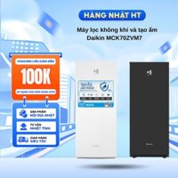 Máy lọc không khí tạo ẩm cao cấp MCK70ZVM7 CHÍNH HÃNG DAIKIN