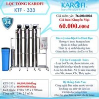 MÁY LỌC NƯỚC ĐẦU NGUỒN KAROFI KTF-333