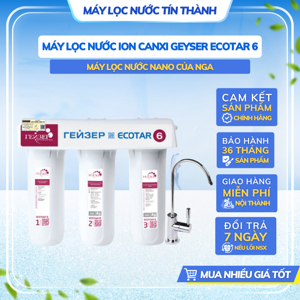 Máy lọc nước ion canxi Geyser Ecotar 6
