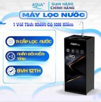 Máy Lọc Nước Ion Kiềm Hydrogen AQua Plus, 8-11 cấp lọc mạnh mẽ chính hãng