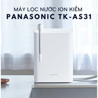 Máy Lọc Nước Ion Kiềm Nhật Bản Panasonic TK-AS31 (Máy mới, BH 1 năm)