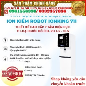 Máy lọc nước Ion kiềm Robot ionKing 711
