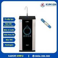 MÁY LỌC NƯỚC KAROFI 2.0-9 CẤP ĐÈN UV MÀN HÌNH CẢM ỨNG