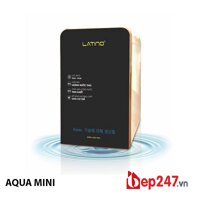 Máy lọc nước Latino Aqua Mini