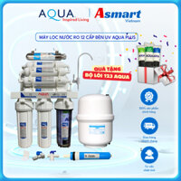 Máy lọc nước RO 12 cấp lọc đèn UV Aqua Plus TẶNG KÈM BỘ LÕI 123 AQUA