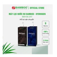 Máy lọc nước RO Bamboo Hydrogen 9 cấp lọc