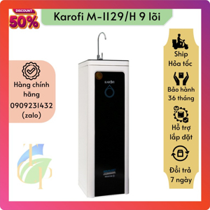 Máy lọc nước RO Hydrogen Karofi M-I129/H - 9 lõi