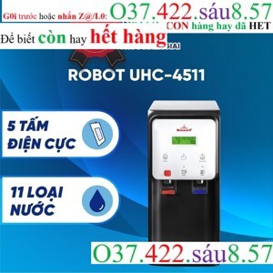 Máy lọc nước Robot UHC-4511