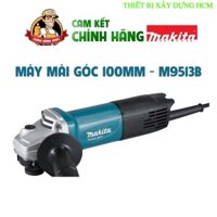 Máy mài cầm tay,Máy mài góc cầm tay,Máy cắt 1t,Dụng cụ cầm tay,Máy mài  Makita 100mm m9513b mt971. máy móc HCM