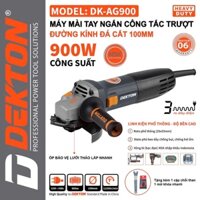 Máy Mài Điện Dekton DK-AG900 - Công Suất 900W - Đá Cắt 100mm - Công Tắc Trượt