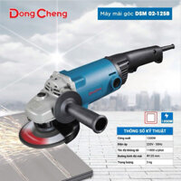 Máy Mài Góc DongCheng DSM02-125B / Đường Kính Đá Mài 125mm - Công Suất 1200W