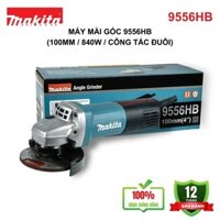 Máy Mài Góc Makita 9556 HB Chính Hãng (100Mm/840W/Công Tắc Đuôi)